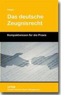 Haupt |  Das deutsche Zeugnisrecht | Buch |  Sack Fachmedien