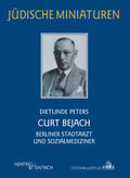 Peters / Simon |  Curt Bejach (1890-1944) | Buch |  Sack Fachmedien
