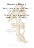 Dilich / Rener / Lange |  Synopsis descriptionis totius Hassiae. Gesamtbeschreibung von ganz Hessen | Buch |  Sack Fachmedien