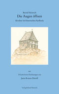 Heinrich |  Die Augen öffnen - Kirchen im historischen Saalkreis | Buch |  Sack Fachmedien
