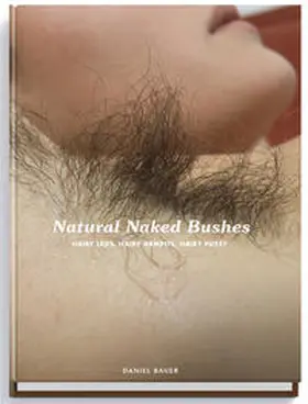 Bauer |  Natural Naked Bushes | Buch |  Sack Fachmedien