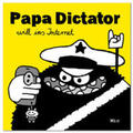 Beyer |  Papa Dictator will ins Internet | Buch |  Sack Fachmedien