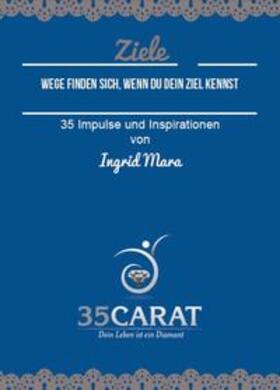 Mara / Weber | 35Carat - Kartenset Ziele | Loseblattwerk | sack.de