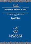 Mara / Weber |  35Carat - Kartenset Ziele | Loseblattwerk |  Sack Fachmedien