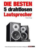 Runge / Michels / Schmidt |  Die besten 5 drahtlosen Lautsprecher | eBook | Sack Fachmedien