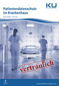 Rüdlin / Otto |  Patientendatenschutz im Krankenhaus | Buch |  Sack Fachmedien