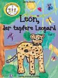 Koch / Schröder |  Leon, der tapfere Leopard 01 | Buch |  Sack Fachmedien