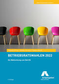 Prinz / Schöne / Wolff |  Betriebsratswahlen 2022 | Buch |  Sack Fachmedien