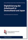 Düwell / Haase / Wolmerath |  Digitalisierung der Arbeitswelt in Deutschland und Japan | Buch |  Sack Fachmedien