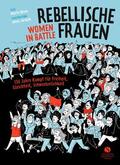 Breen |  Rebellische Frauen - Women in Battle | Buch |  Sack Fachmedien