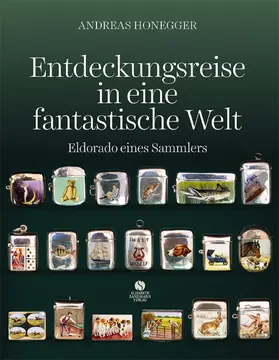 Honegger |  Entdeckungsreise in eine fantastische Welt | Buch |  Sack Fachmedien