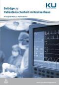 Becker |  Beiträge zu Patientensicherheit im Krankenhaus | Buch |  Sack Fachmedien