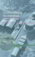 Heitmann-Gordon / Zimmermann |  Accommodating the Individual | Buch |  Sack Fachmedien