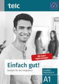 Hoff-Nabhani / Hälbig / Kuhnecke |  Einfach gut! Deutsch für die Integration A1 Lehrerhandbuch | Buch |  Sack Fachmedien