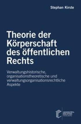 Kirste | Theorie der Körperschaft des öffentlichen Rechts | Buch | sack.de