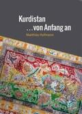 Hofmann |  Kurdistan von Anfang an | Buch |  Sack Fachmedien