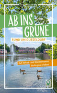 Moll |  Ab ins Grüne - rund um Düsseldorf | Buch |  Sack Fachmedien