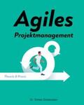 Gustavsson |  Agiles Projektmanagement | Buch |  Sack Fachmedien
