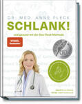 Fleck / Vössing |  Schlank! und gesund mit der Doc Fleck Methode | Buch |  Sack Fachmedien