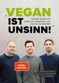 Rittenau / Winters / Schönfeld |  "Vegan ist Unsinn!" | Buch |  Sack Fachmedien
