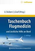 Stüben / Graf |  Taschenbuch Flugmedizin und ärztliche Hilfe an Bord | eBook | Sack Fachmedien