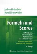 Hinkelbein / Genzwürker |  Formeln und Scores in Anästhesie, Intensivmedizin, Notfallmedizin und Schmerztherapie | eBook | Sack Fachmedien