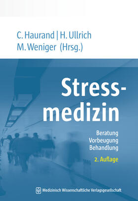 Haurand / Ullrich / Weniger | Stressmedizin | Buch | sack.de