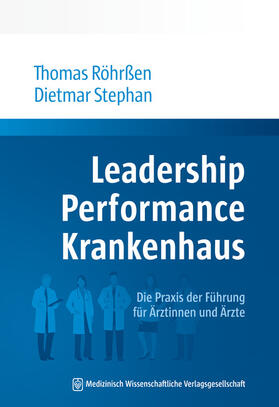 Röhrßen / Stephan | Leadership Performance Krankenhaus | Buch | sack.de