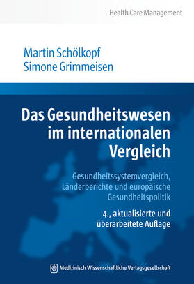 Schölkopf / Grimmeisen | Das Gesundheitswesen im internationalen Vergleich | Buch | sack.de