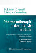 Bäumel / Hergeth / Bein |  Pharmakotherapie in der Intensivmedizin | Buch |  Sack Fachmedien