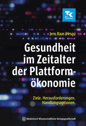 Baas | Gesundheit im Zeitalter der Plattformökonomie | Buch | sack.de