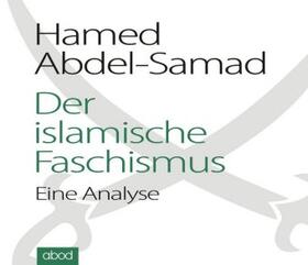 Abdel-Samad | Der islamische Faschismus | Sonstiges | sack.de