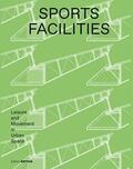 Hofmeister |  Sports Facilities | Buch |  Sack Fachmedien