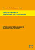 Goebel / Meier / Ungemach |  Praktiker-Kommentar Umwandlung von Unternehmen | eBook | Sack Fachmedien