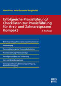 Held / Bergtholdt |  Erfolgreiche Praxisführung/Checklisten zur Praxisführung für Arzt- und Zahnarztpraxen Kompakt | eBook | Sack Fachmedien