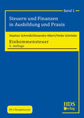 Schmidt / Albert / Schröder |  Einkommensteuer | eBook | Sack Fachmedien