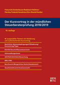 Fränznick / Grobshäuser / Radeisen |  Der Kurzvortrag in der mündlichen Steuerberaterprüfung 2018/2019 | eBook | Sack Fachmedien