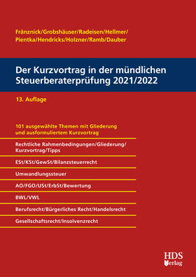 Fränznick / Grobshäuser / Radeisen | Der Kurzvortrag in der mündlichen Steuerberaterprüfung 2021/2022 | Buch | sack.de