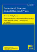 Jauch / Ramb |  Ausbildungstraining zum Finanzwirt  Laufbahnprüfung 2021/2022 | Buch |  Sack Fachmedien