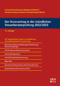 Fränznick / Grobshäuser / Radeisen |  Der Kurzvortrag in der mündlichen Steuerberaterprüfung 2022/2023 | Buch |  Sack Fachmedien