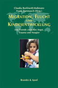 Burkhardt-Mußmann / Dammasch |  Migration, Flucht und Kindesentwicklung | Buch |  Sack Fachmedien