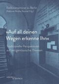Baumel / Rabbinerseminar zu Berlin |  "Auf all deinen Wegen erkenne Ihn" | Buch |  Sack Fachmedien