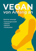 Rittenau / Pyanova / Wiedmann |  Vegan von Anfang an | Buch |  Sack Fachmedien