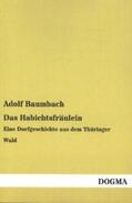 Baumbach |  Das Habichtsfräulein | Buch |  Sack Fachmedien