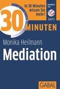 Heilmann |  30 Minuten Mediation | eBook | Sack Fachmedien