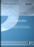 Notarkasse München / Gutfried |  Grundschulden | Buch |  Sack Fachmedien