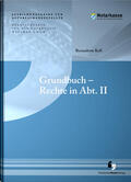 Kell |  Grundbuch - Rechte in Abt. II | Buch |  Sack Fachmedien