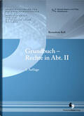 A.D.Ö.R. / Kell |  Grundbuch - Rechte in Abt. II | Buch |  Sack Fachmedien