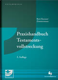 Rott / Kornau / Zimmermann |  Praxishandbuch Testamentsvollstreckung | Buch |  Sack Fachmedien