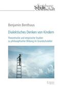Benthaus |  Dialektisches Denken von Kindern | Buch |  Sack Fachmedien